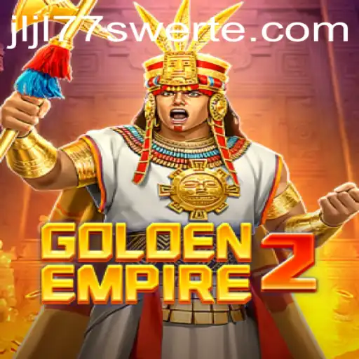 GoldenEmpire2: A New Adventures Await with JLJL77.COM